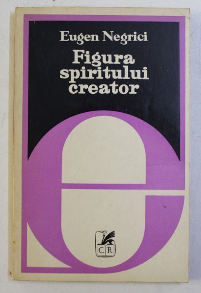FIGURA SPIRITULUI CREATOR de EUGEN NEGRICI , 1978