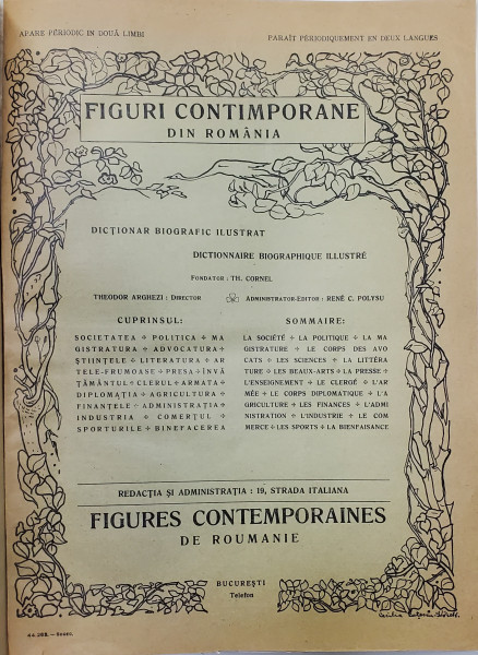 FIGURI CONTIMPORANE DIN ROMANIA, DICTIONAR BIOGRAFIC ILUSTRAT, DIRECTOR TUDOR ARGHEZI - BUCURESTI