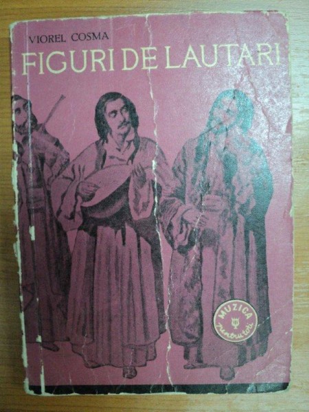 FIGURI DE LAUTARI- VIOREL COSMA, BUC. 1960