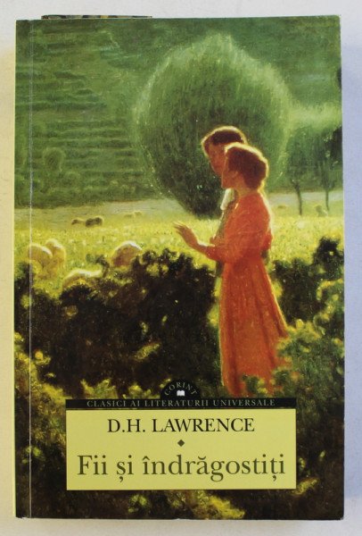 FII SI INDRAGOSTITI de D. H. LAWRENCE , 2015