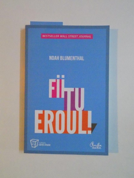 FII TU EROUL de NOAH BLUMENTHAL 2011