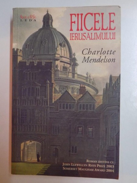 FIICELE IERUSALIMULUI de CHARLOTTE MENDELSON , 2008