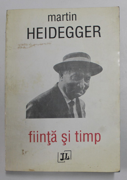 FIINTA SI TIMP-MARTIN HEIDEGGER  1994