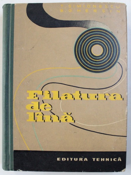 FILATURA DE LANA de T. SIMIONESCU si B. GHERSIN , 1963