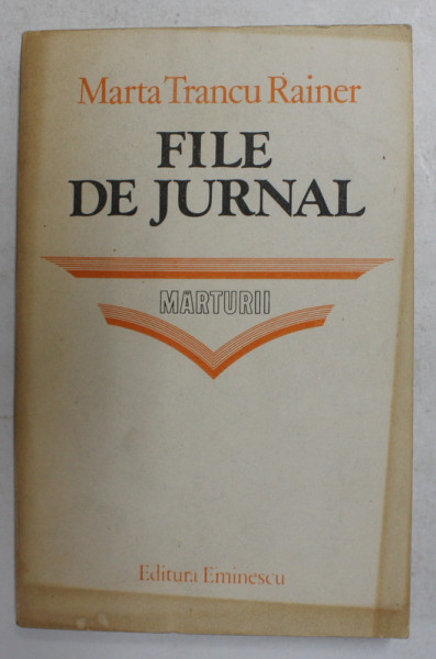 FILE DE JURNAL de MARTA TRANCU RAINER , 1982