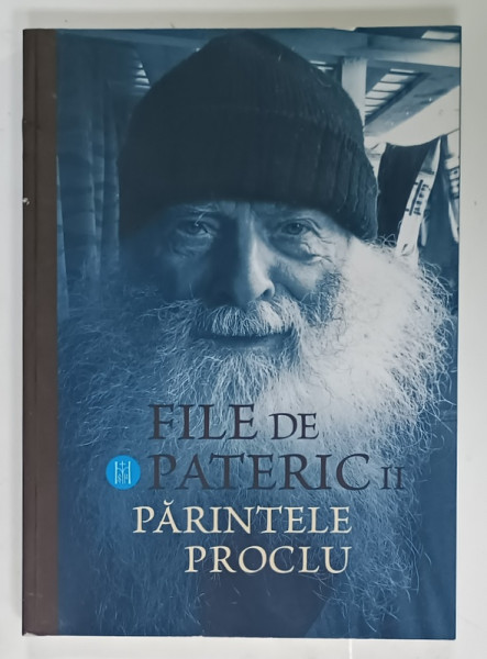 FILE DE PATERIC , PARINTELE PROCLU , VOLUMUL II , 2019