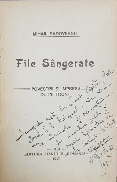 File Sangerate , Povestiri si impresii de pe front de Mihail Sadoveanu - Iasi, 1917