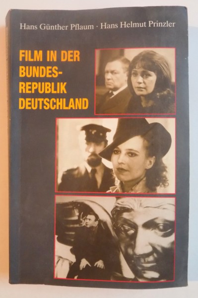 FILM IN DER BUNDESREPUBLIK DEUTSCHLAND de HANS GUNTHER PFLAUM , HANS HELMUT PRINZLER , 1992