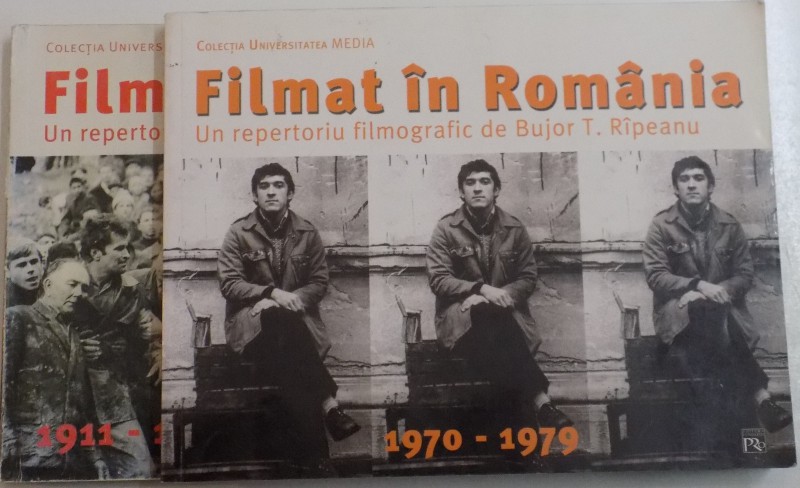 FILMAT IN ROMANIA , UN REPERTORIU FILMOGRAFIC DE BUJOR T. RIMPEANU , VOL I-II , 2004