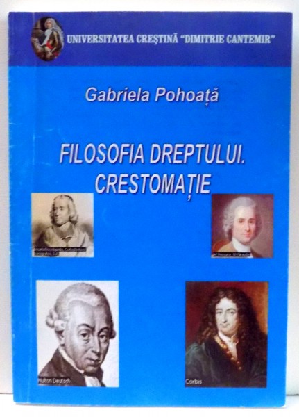 FILOSOFIA DREPTULUI. CRESTOMATIE de GABRIELA POHOATA , 2005