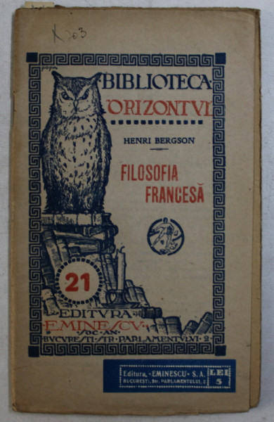 FILOSOFIA FRANCEZA de HENRI BERGSON ,EDITIE INTERBELICA