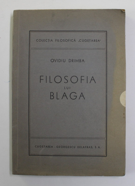 FILOSOFIA LUI BLAGA de  OVIDIU DRIMBA