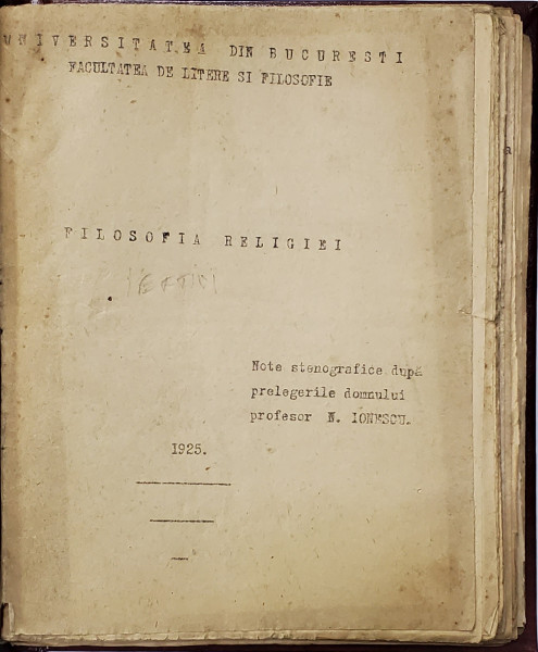 Filosofia Religiei, Note stenografice dupa prelegerile domnului profesor N. Ionescu - 1925