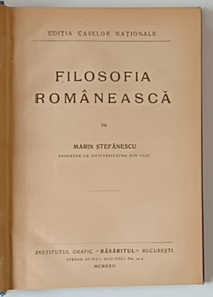 FILOSOFIA ROMANEASCA de MARIN STEFANESCU , 1922 * LEGATURA VECHE