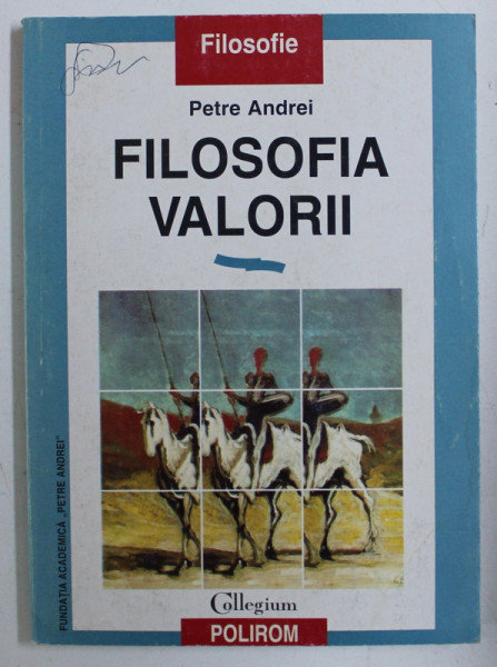 FILOSOFIA VALORII de PETRE ANDREI , 1997