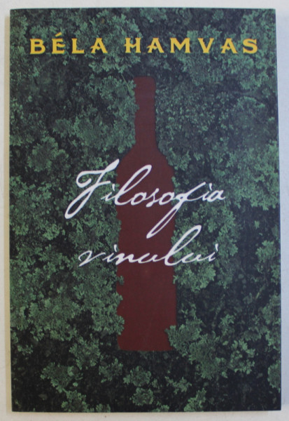 FILOSOFIA VINULUI ( 1945 ) de BELA HAMVAS , 2013