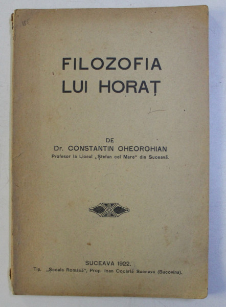 FILOZOFIA LUI HORAT de CONSTANTIN GHEORGHIAN , 1922