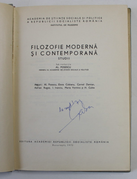 FILOZOFIE MODERNA SI CONTEMPORANA - STUDII , sub redactia lui AL. POSESCU , 1973