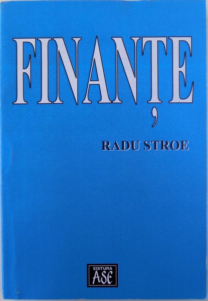 FINANTE de RADU STROE , 2003