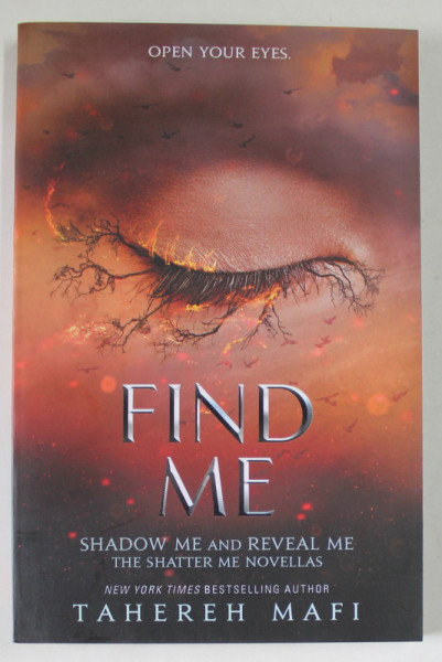 FIND ME by TAHEREH MAFI , 2019