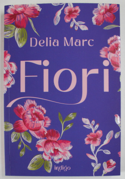 FIORI de DELIA MARC , 2022