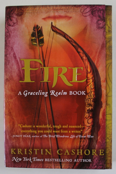 FIRE  , A GRACELING REALM BOOK by KRISTIN CASHORE , 2012
