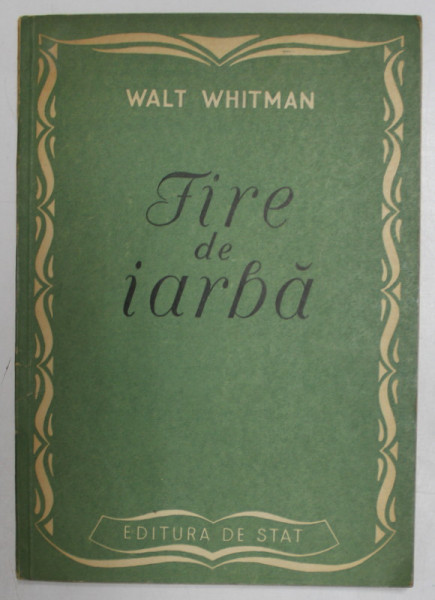 FIRE DE IARBA de WALT WHITMAN , 1950