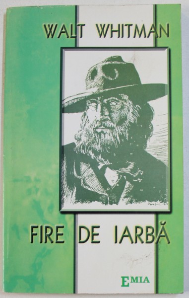 FIRE DE IARBA de WALTER WHITMAN , 2001