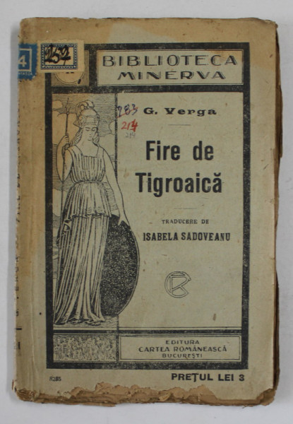 FIRE DE TIGROAICA de G. VERGA , EDITIE DE INCEPUT DE SECOL XX