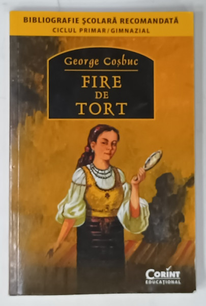 FIRE DE TORT , versuri de GEORGE COSBUC , 2014