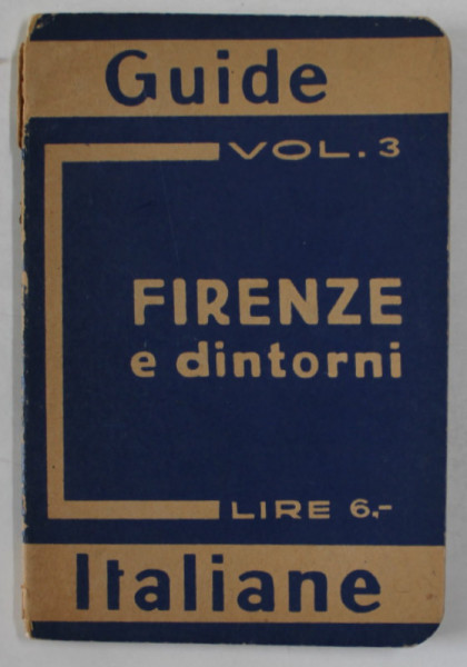FIRENZE E DINTORNI , CON 3 CARTE E 6 PIANTE , GUIDE GRIEBEN , 1932, TEXT IN LIMBA ITALIANA