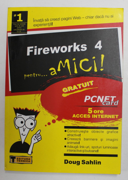 FIREWORKS 4 PENTRU ..aMICI ! de DOUG SAHLIN , 2003, LIPSA CARD *