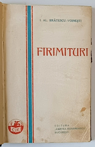 Firimituri de I.Al. Bratescu-Voinesti , 1929