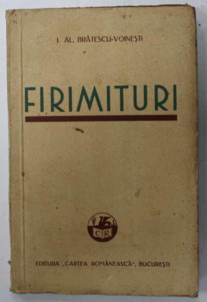 FIRIMITURI de I.AL. BRATESCU - VOINESTI , 1939