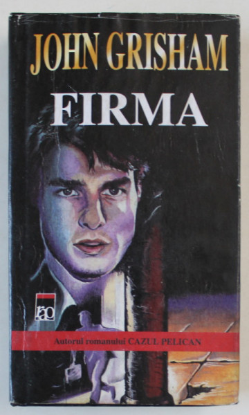 FIRMA de JOHN GRISHAM , 2000 *EDITIE CARTONATA