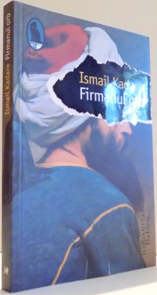 FIRMATUL ORB de ISMAIL KADARE , 2017