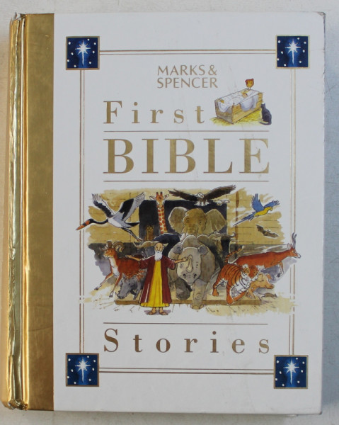 FIRST BIBLE - STORIES by MARKS & SPENCER , ILLUSTRATED by JOHN DILLOW , 2001