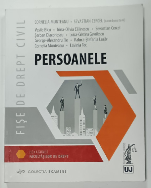 FISE DE DREPT CIVIL , PERSOANELE  , coordonatori CORNELIA MUNTEANU si SEVASTIAN CERCEL , 2020