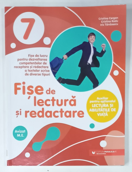 FISE DE LECTURA SI REDACTARE , CLASA  A  -VII -A de CRISTIAN CERGAN ...IRIS TANASESCU , 2022