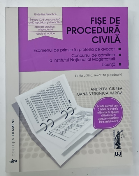 FISE DE PROCEDURA CIVILA de ANDREEA CIUREA si IOANA  VERONICA VARGA , EXAMENUL DE PRIMIRE ...LICENTA , 2025