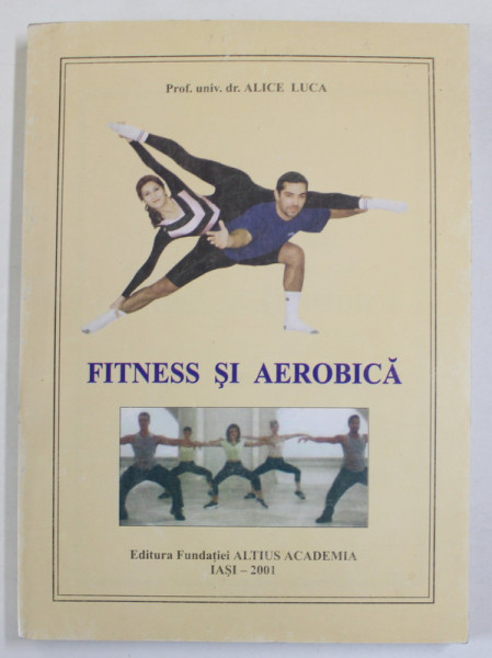 FITNESS SI AEROBICA de ALICE LUCA , 2001