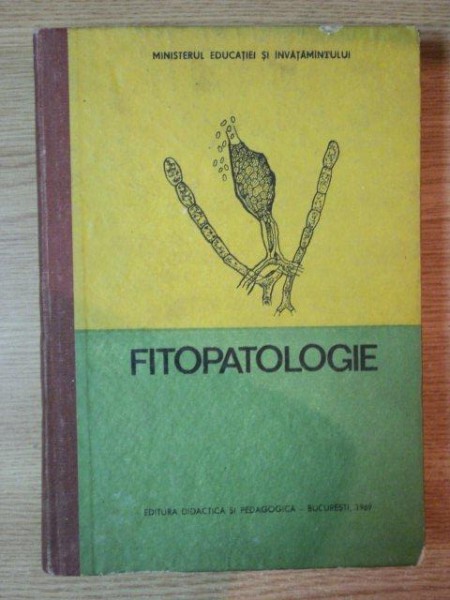 FITOPATOLOGIE de M. HATMAN ... I. VONICA , 1989