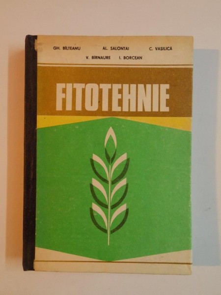 FITOTEHNIE de GH. BILTEANU... I. BORCEAN , 1991