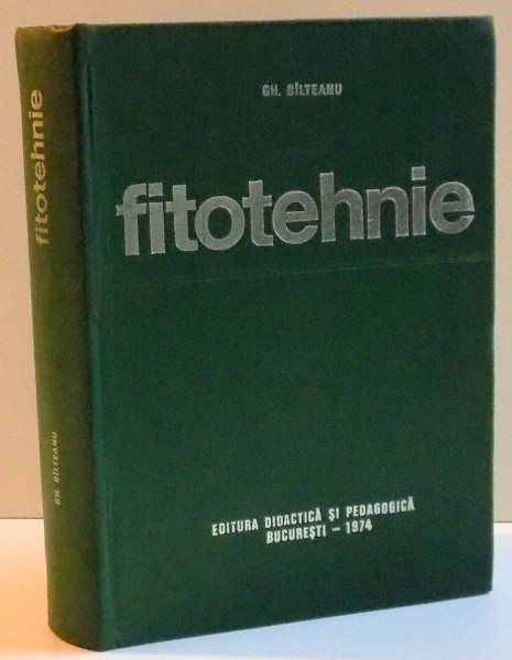 FITOTEHNIE , EDITIA A II A , 1974