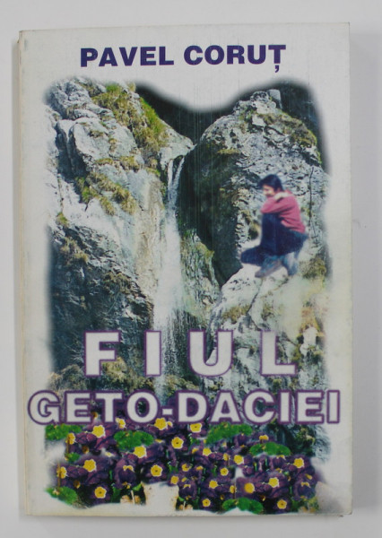 FIUL GETO - DACIEI de PAVEL CORUT , 1995