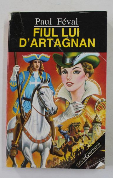 FIUL LUI D 'ARTAGNAN de PAUL FEVAL , 1993