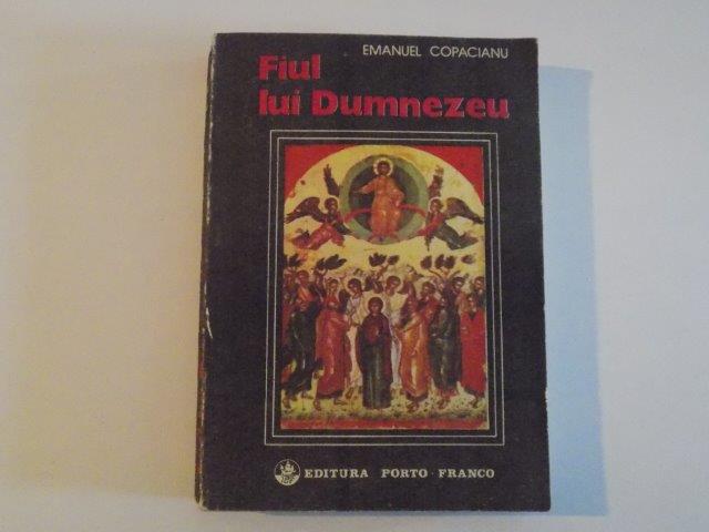 FIUL LUI DUMNEZEU de EMANUEL COPACIANU , 1991