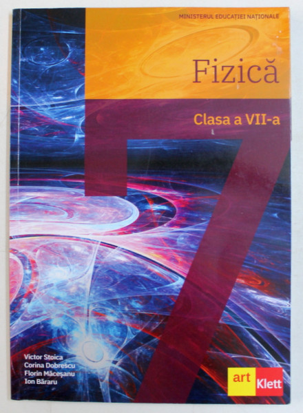 FIZICA , CLASA A VII -A de VICTOR STOICA ...ION BARAU , 2019