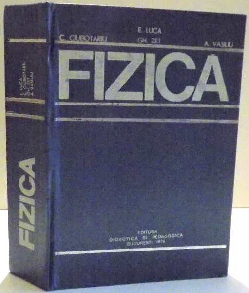 FIZICA de E. LUCA...A. VASILIU , 1976