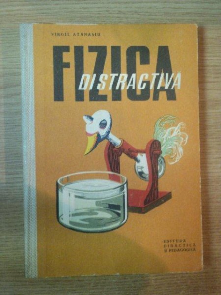 FIZICA DISTRACTIVA de VIRGIL ATANASIU , 1964